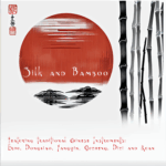 Silk and Bamboo album cover